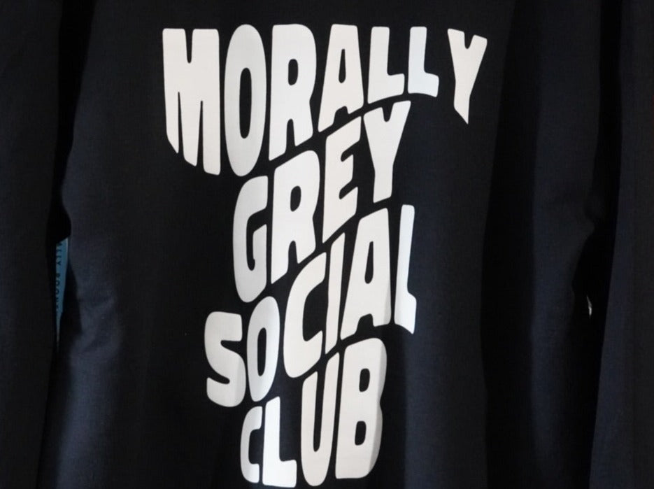 Morally Grey Social Club  Crewneck